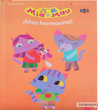 Mia y Mau ¡Una hermanita!