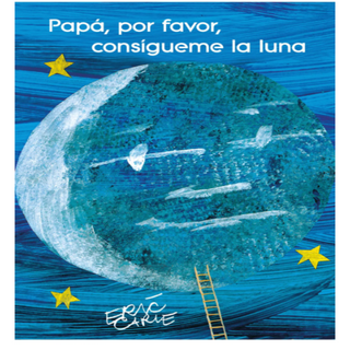Papá, por favor, consígueme la luna