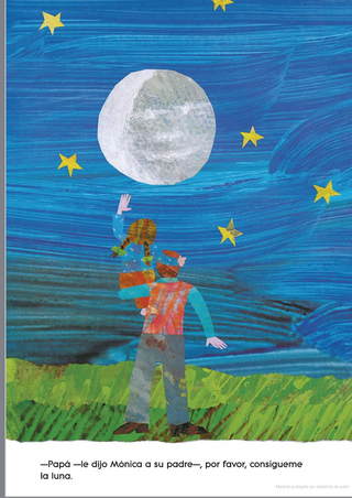 Papá, por favor, consígueme la luna