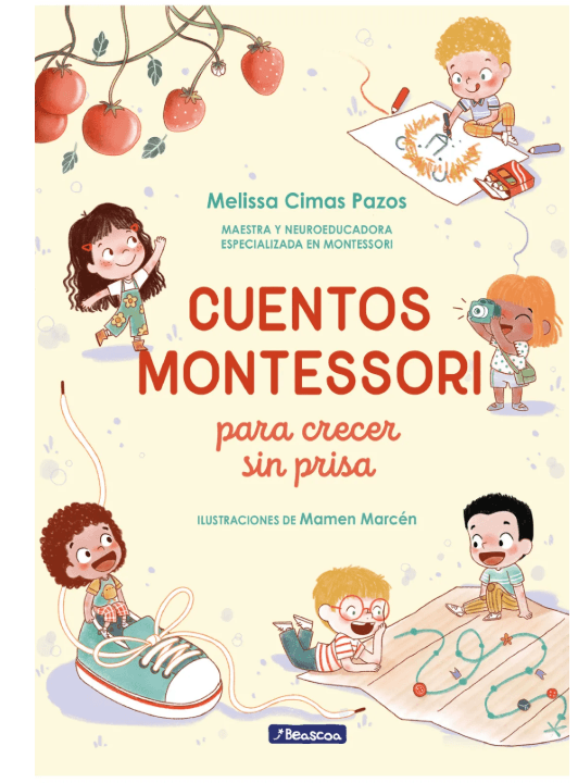Cuentos Montessori para crecer sin prisa