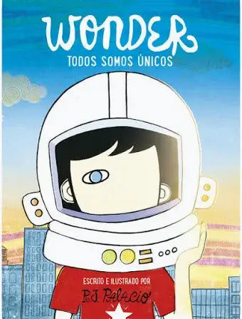 Wonder: Todos somos únicos
